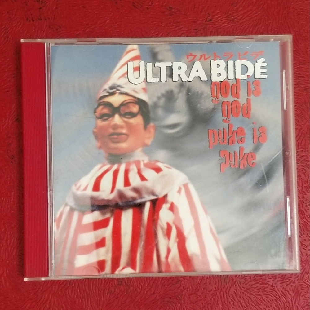 Ultra Bidé - god is god / puke is puke (1995)